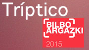 Tríptico Bilboargazki 2015