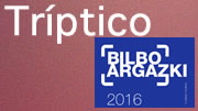 Tríptico Bilboargazki 2017